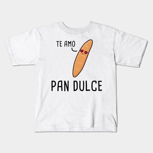 Pan Dulce - Spanish Puns Collection Kids T-Shirt by Soncamrisas